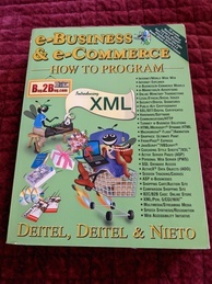 e-Business & e-Commerce How to Program book cover. Features two insectoid characters, a business owner using an adding machine with the machine tape announcing that the book features XML and one riding in a shopping cart that is rocketing away with such velocity that its recent purchases are scattering to the winds